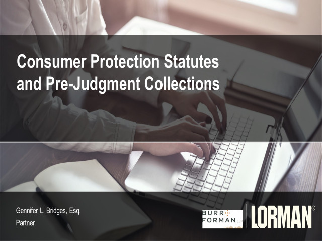 Consumer Protection Statutes and Pre-Judgment Collections