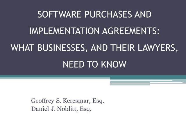 Software Development Contracts: What Businesses and Their Lawyers Need to Know