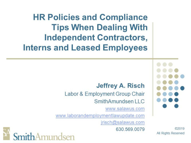 HR Policies and Compliance Tips When Dealing With Independent Contractors, Interns and Leased Employees