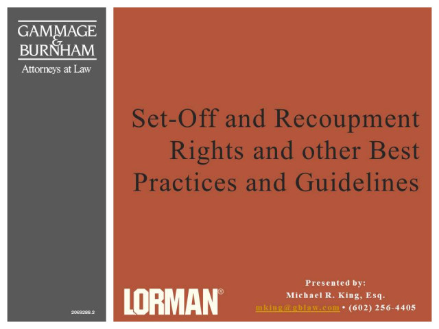 Set-Off and Recoupment Rights and other Best Practices and Guidelines