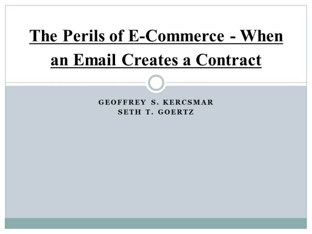 The Perils of E-Commerce - When an Email Creates a Contract