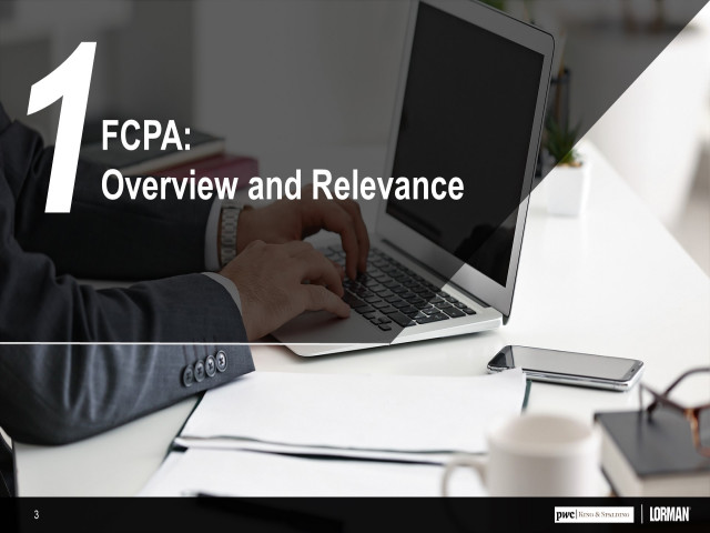 Requirements and Responsibilities Under the Foreign Corrupt Practices Act
