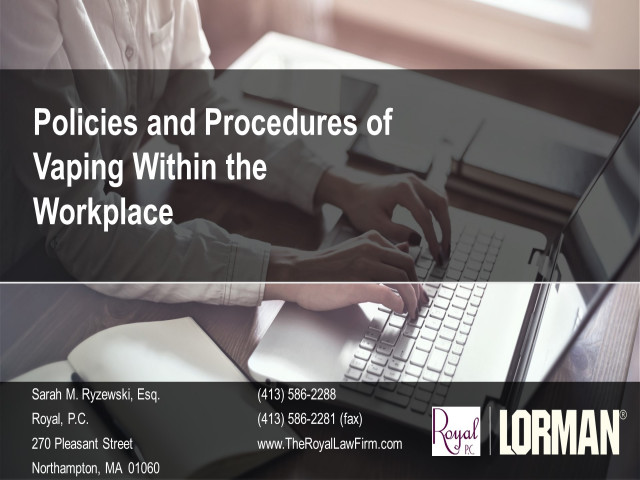 Policies and Procedures of Vaping Within the Workplace