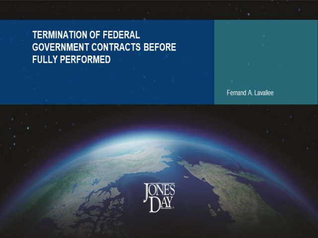 Termination of Federal Government Contracts Before Fully Performed