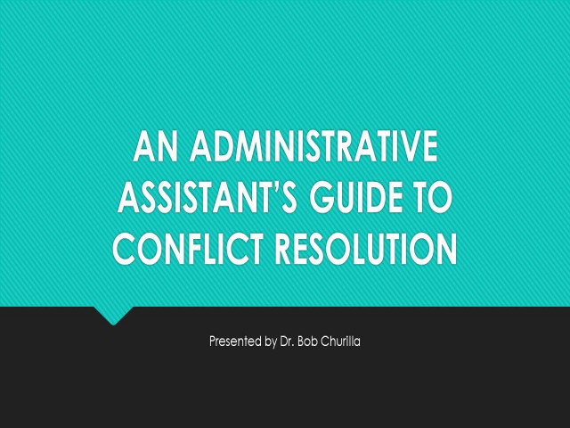 An Administrative Assistant's Guide to Conflict Resolution