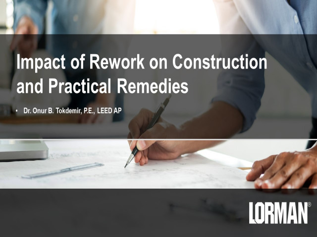 Impact of Rework on Construction and Practical Remedies