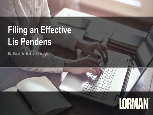 Filing an Effective Lis Pendens