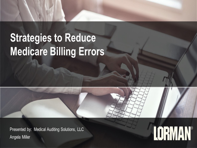 Strategies to Reduce Medicare Billing Errors