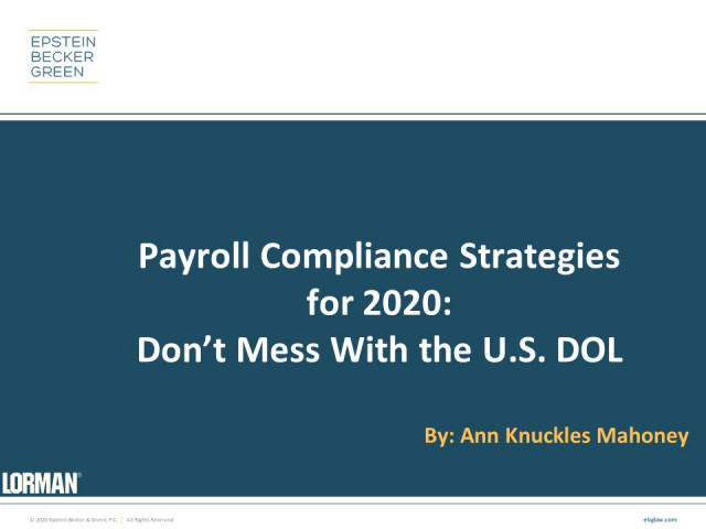 Don't Mess With the U.S. DOL: Payroll Compliance Strategies for 2020