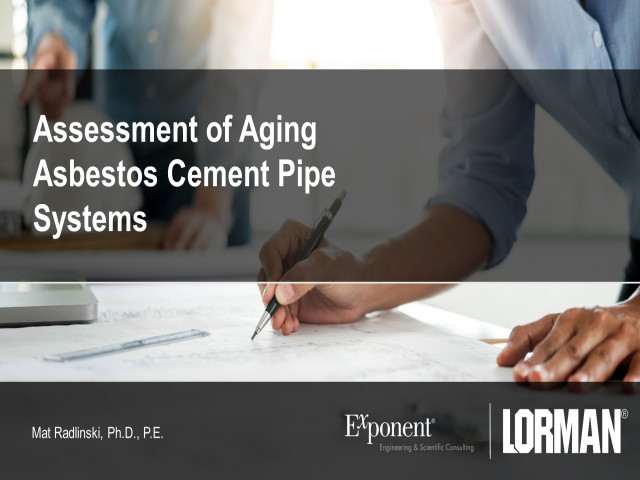 Assessment of Aging Asbestos Cement Pipe Systems