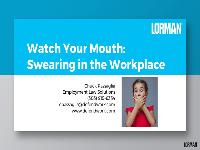 Watch Your Mouth: Swearing in the Workplace