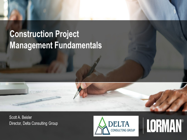 Construction Project Management Fundamentals