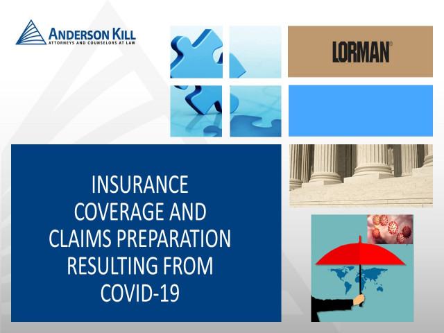 Insurance Coverage and Claims Preparation Resulting from COVID-19