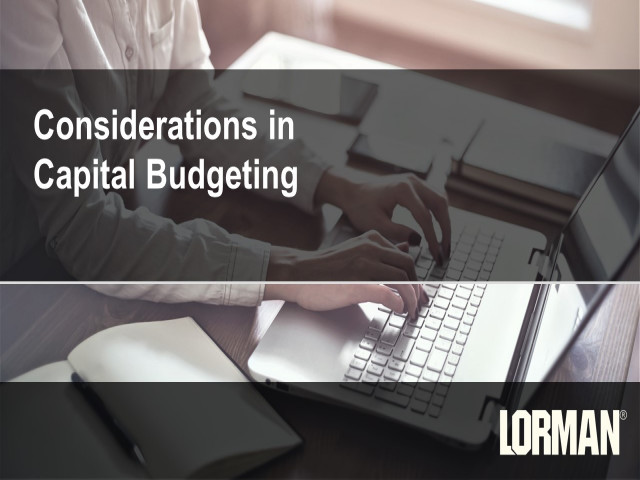 Considerations in Capital Budgeting