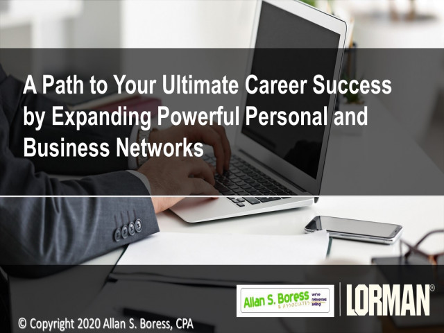 A Path to Your Ultimate Career Success by Expanding Powerful Personal and Business Networks