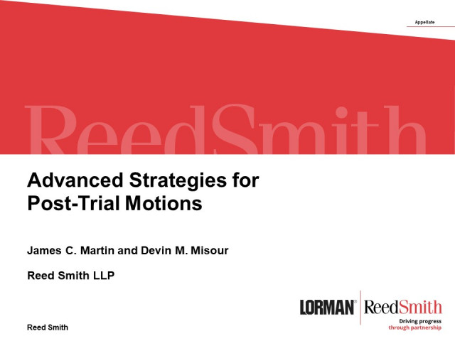 Advanced Strategies for Post-Trial Motions