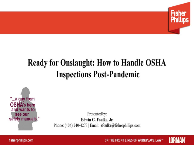 Ready for the Onslaught - How to Handle OSHA Inspections Post-Pandemic