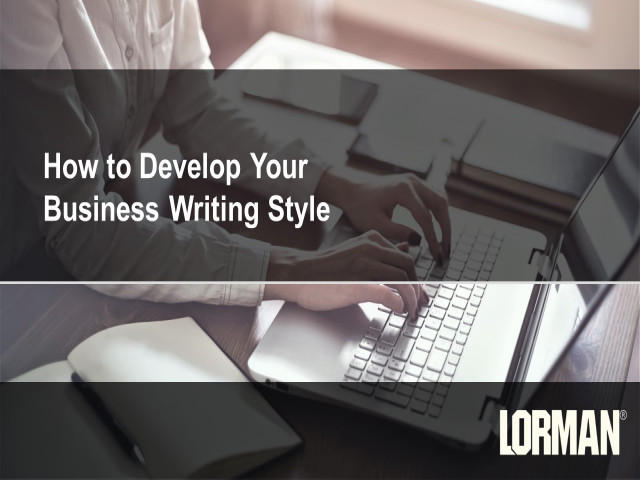 How to Develop a Business Writing Style