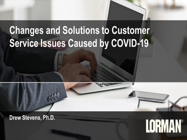 Changes and Solutions to Customer Service Issues Caused by COVID-19