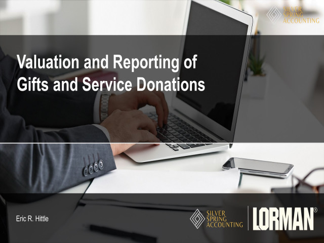 Valuation and Reporting of Gifts and Service Donations