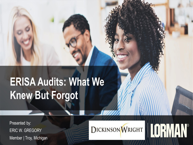 ERISA Audits: What We All Knew but Forgot