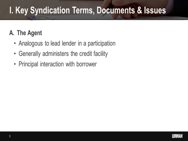 Key Issues and Risks in Documenting Syndicated Loan Agreements