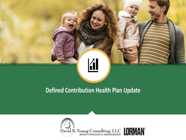 Defined Contribution Health Plan Update