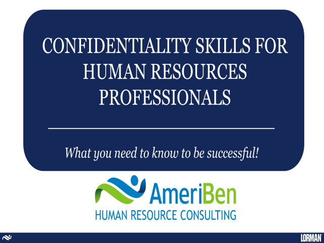 Confidentiality Skills for HR Professionals