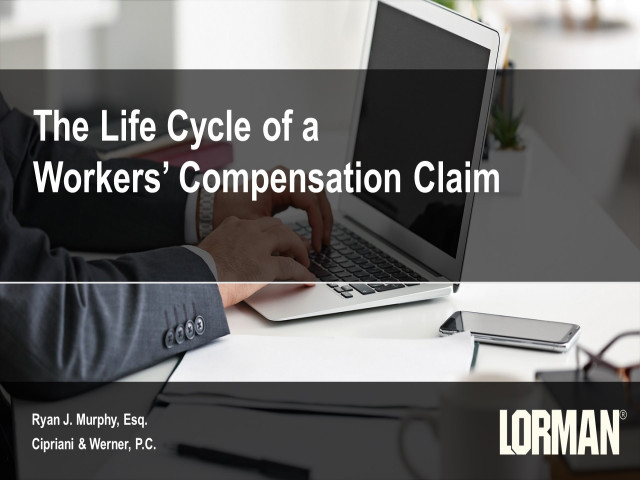 The Life Cycle of a Workers' Compensation Claim