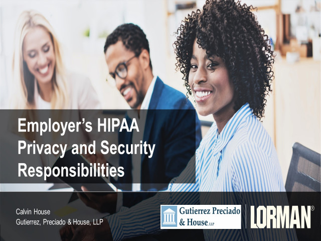 Employer's HIPAA Privacy and Security Responsibilities