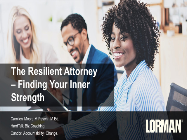 The Resilient Attorney - Finding Your Inner Strength