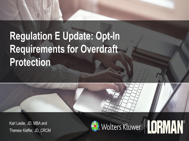 Regulation E Update: Opt-In Requirements for Overdraft Protection