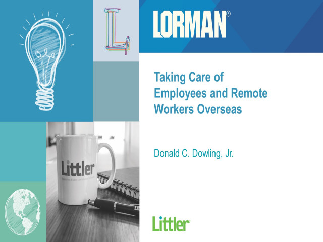 Taking Care of Employees and Remote Workers Overseas