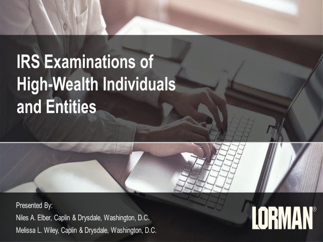 IRS Examinations of High-Wealth Individuals and Entities