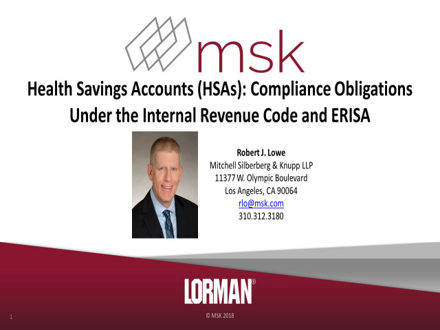 Health Savings Accounts (HSAs): Compliance Obligations Under the Internal Revenue Code and ERISA