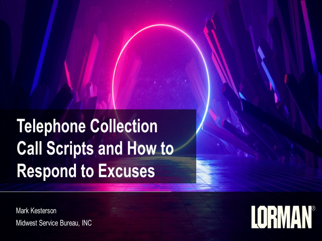 Telephone Collection Call Scripts and How to Respond to Excuses