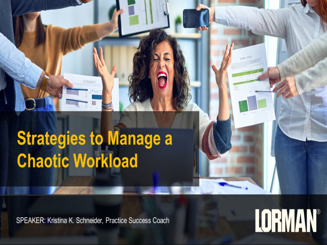 Strategies to Manage a Chaotic Workload