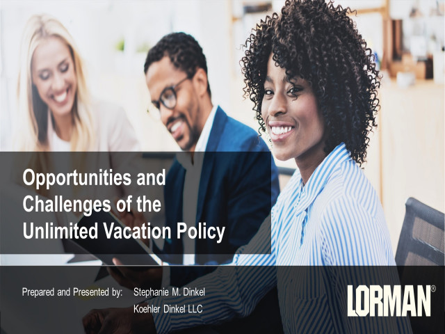 Opportunities and Challenges of the Unlimited Vacation Policy