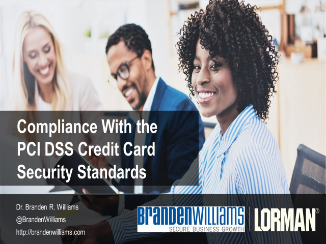 Compliance With the PCI DSS Credit Card Security Standards