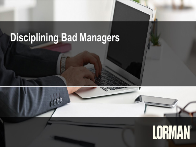 Disciplining Bad Managers