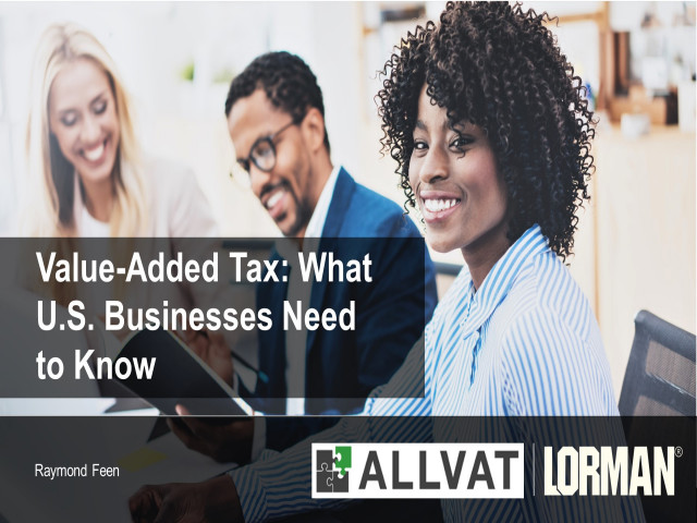 Value-Added Tax: What U.S. Businesses Need to Know