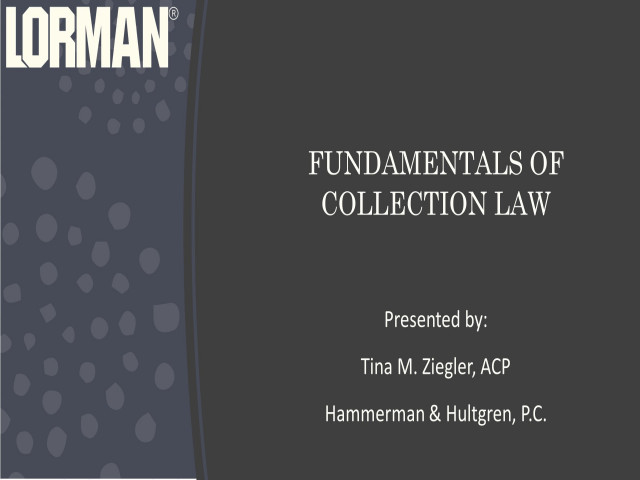 Fundamentals of Collection Law