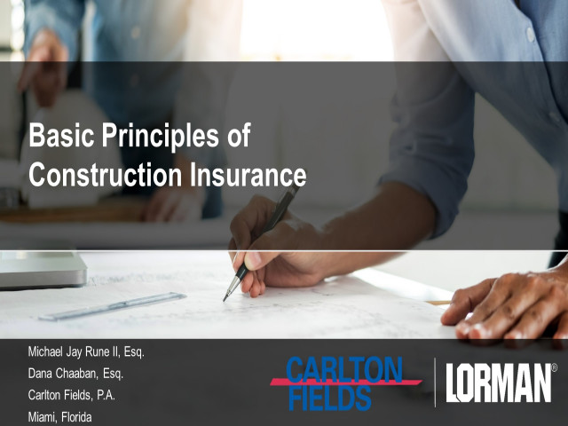 Basic Principles of Construction Insurance