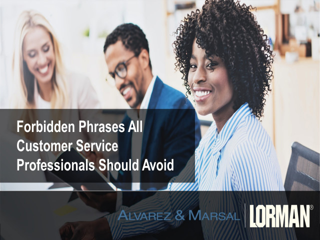 Forbidden Phrases All Customer Service Professionals Should Avoid