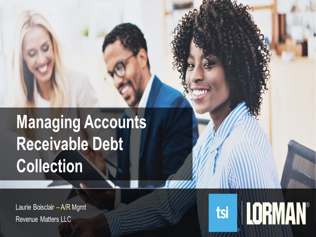 Managing Accounts Receivable Debt Collection