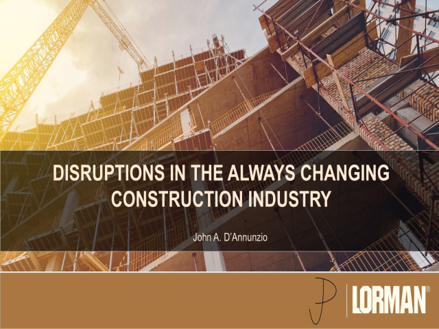 Handling Disruptions in the Always Changing Construction Industry