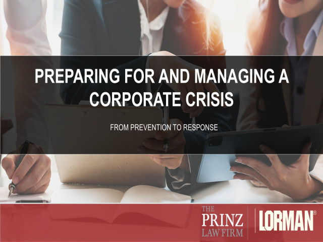 Preparing For and Managing a Corporate Crisis