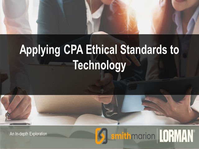 Applying CPA Ethical Standards to Technology