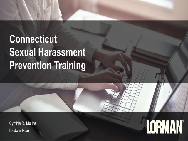 Connecticut Sexual Harassment Prevention Training 