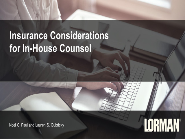 Insurance Considerations for In-House Counsel